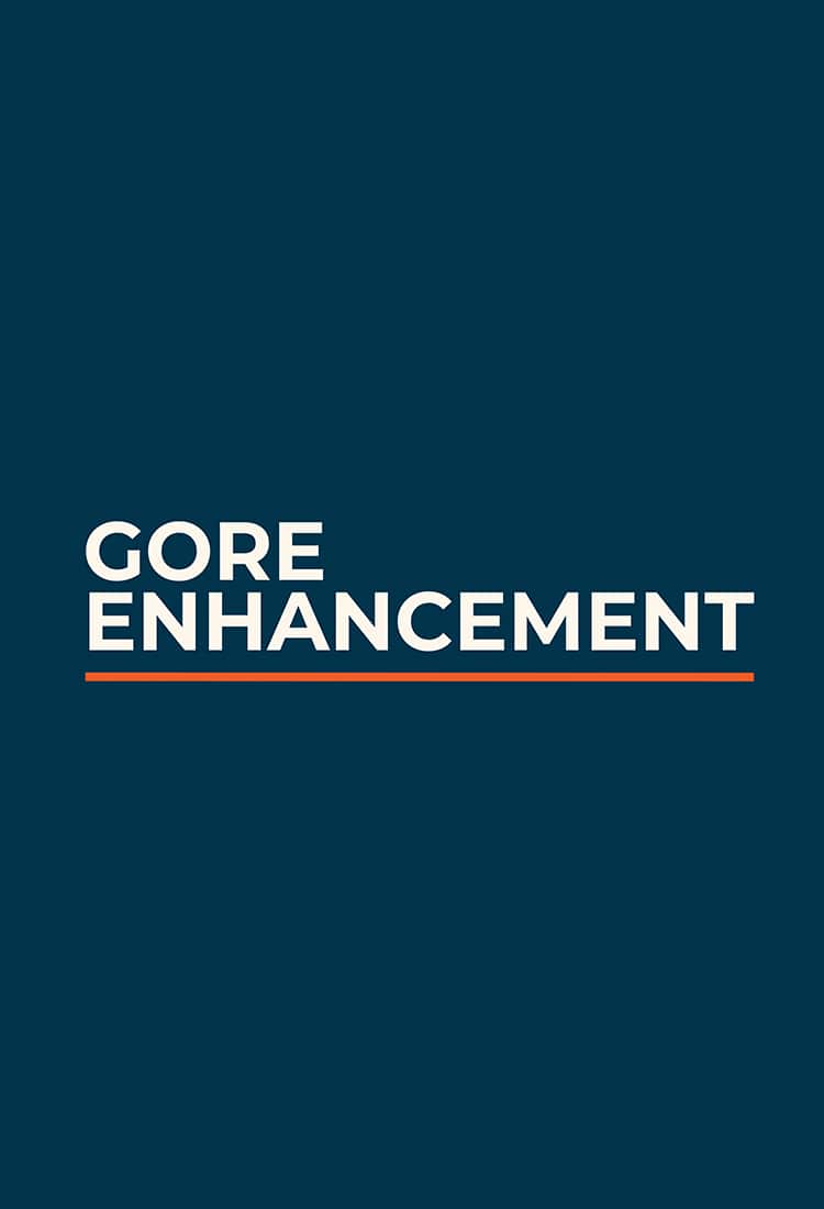 Gore Enhancement